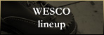 WESCO lineup